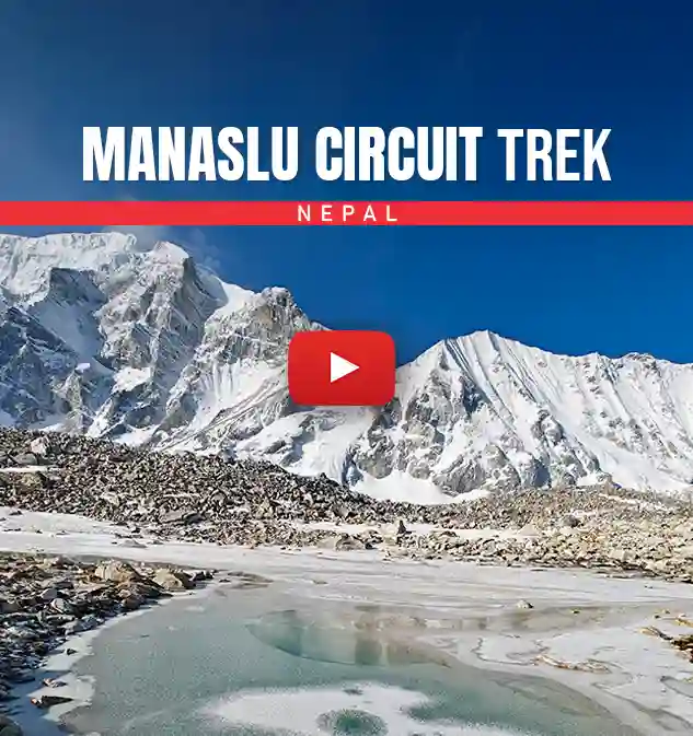 Manaslu Circuit Trek Informative Video